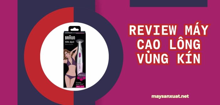 Review máy cạo lông vùng kín